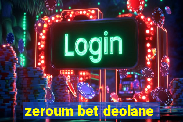 zeroum bet deolane